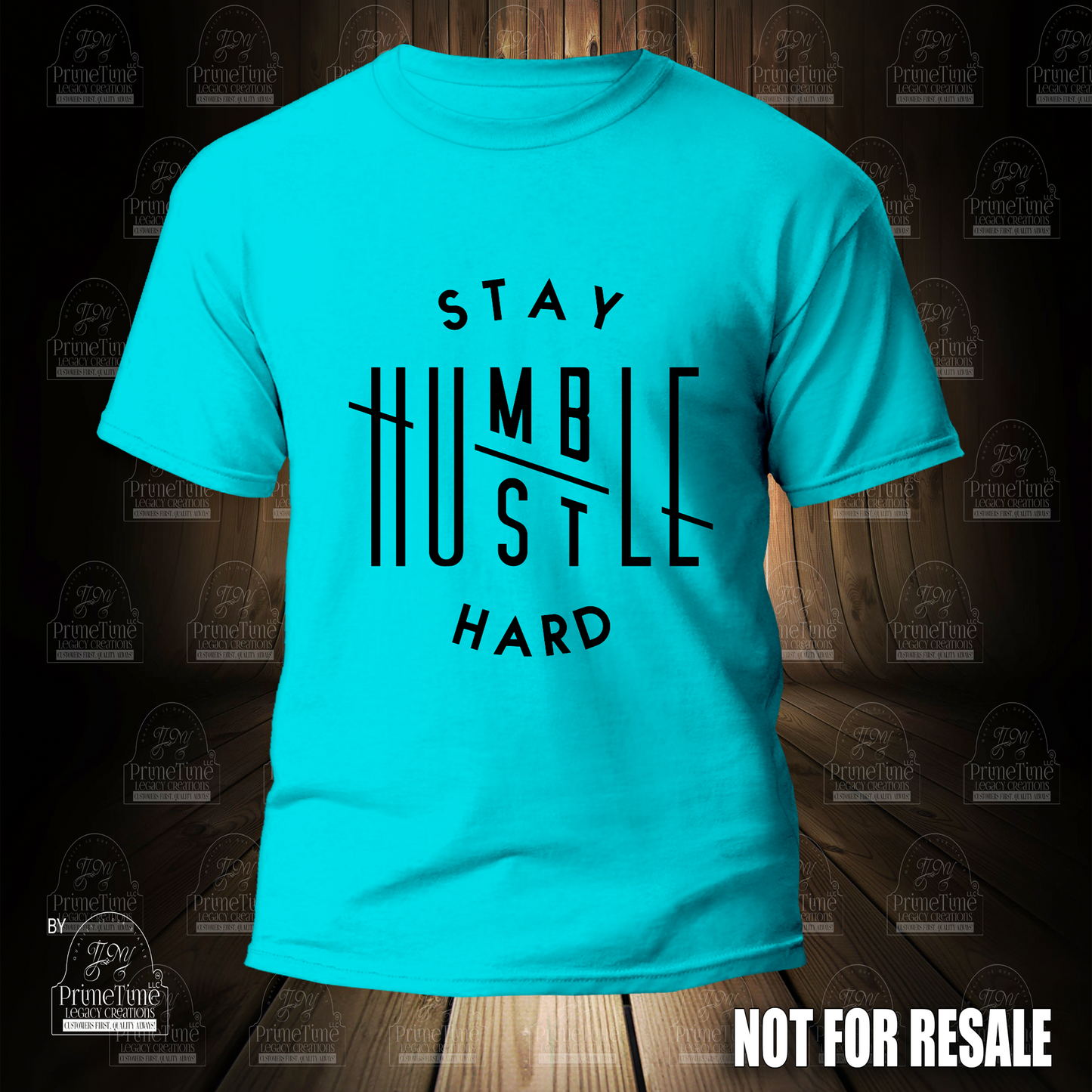 Stay Humble Hustle Hard T-Shirt Graphic Tees