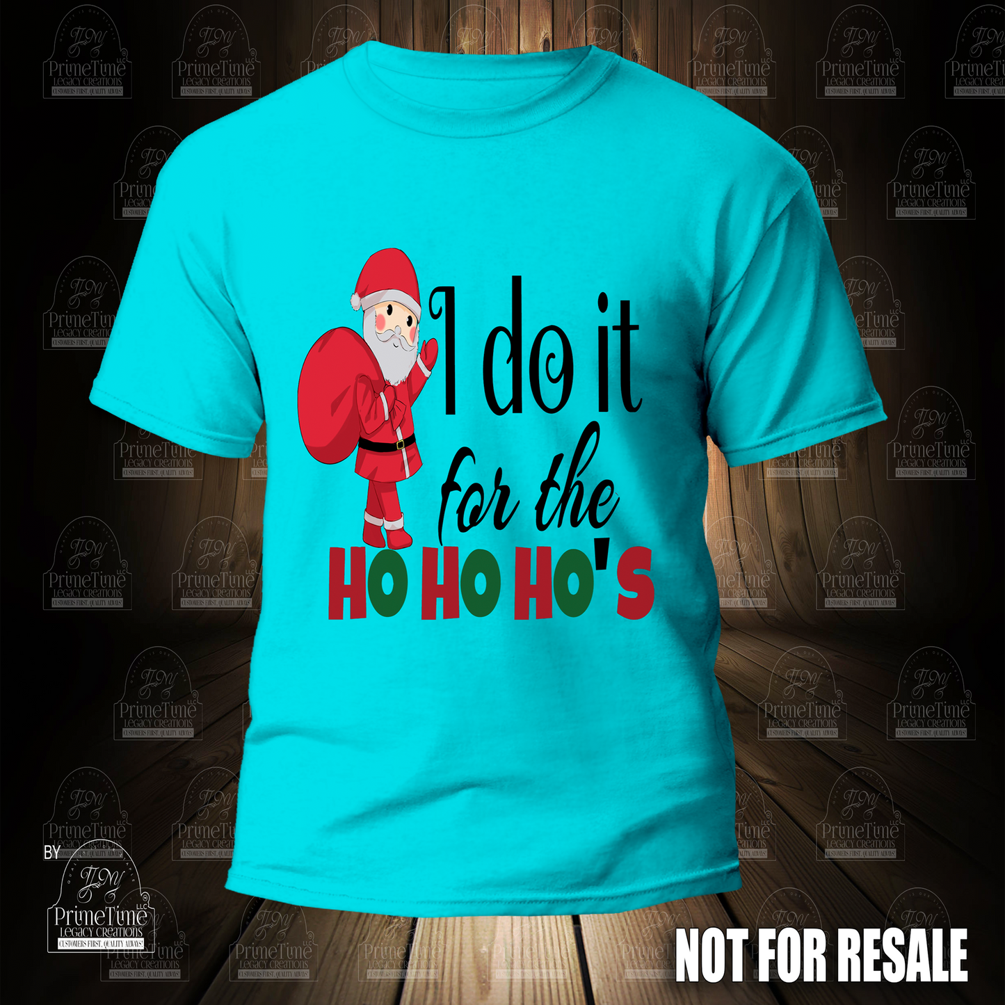 I Do It For The Ho Ho Ho's Cool Funny Tshirt