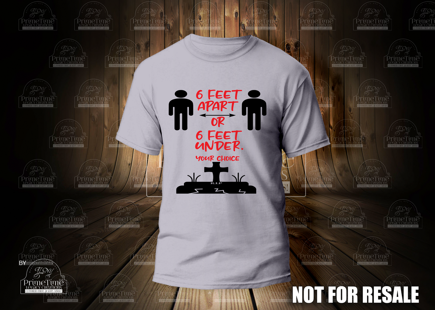 6 Feet Apart Or 6 Feet Under Your Choice Cool Funny Tshirt