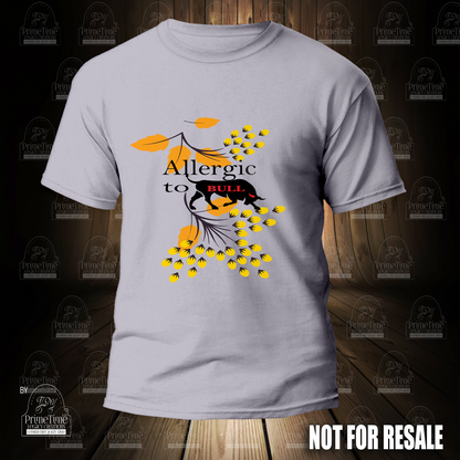 Allergic To Bull Cool Funny Tshirt