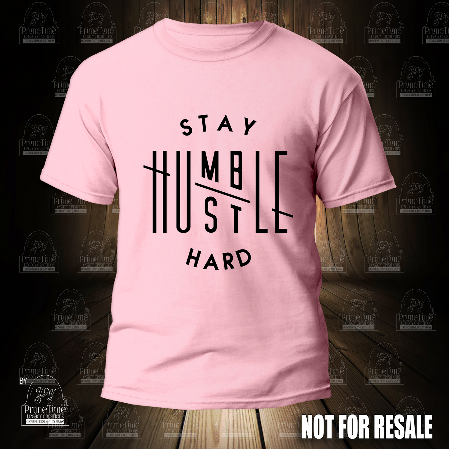 Stay Humble Hustle Hard T-Shirt Graphic Tees