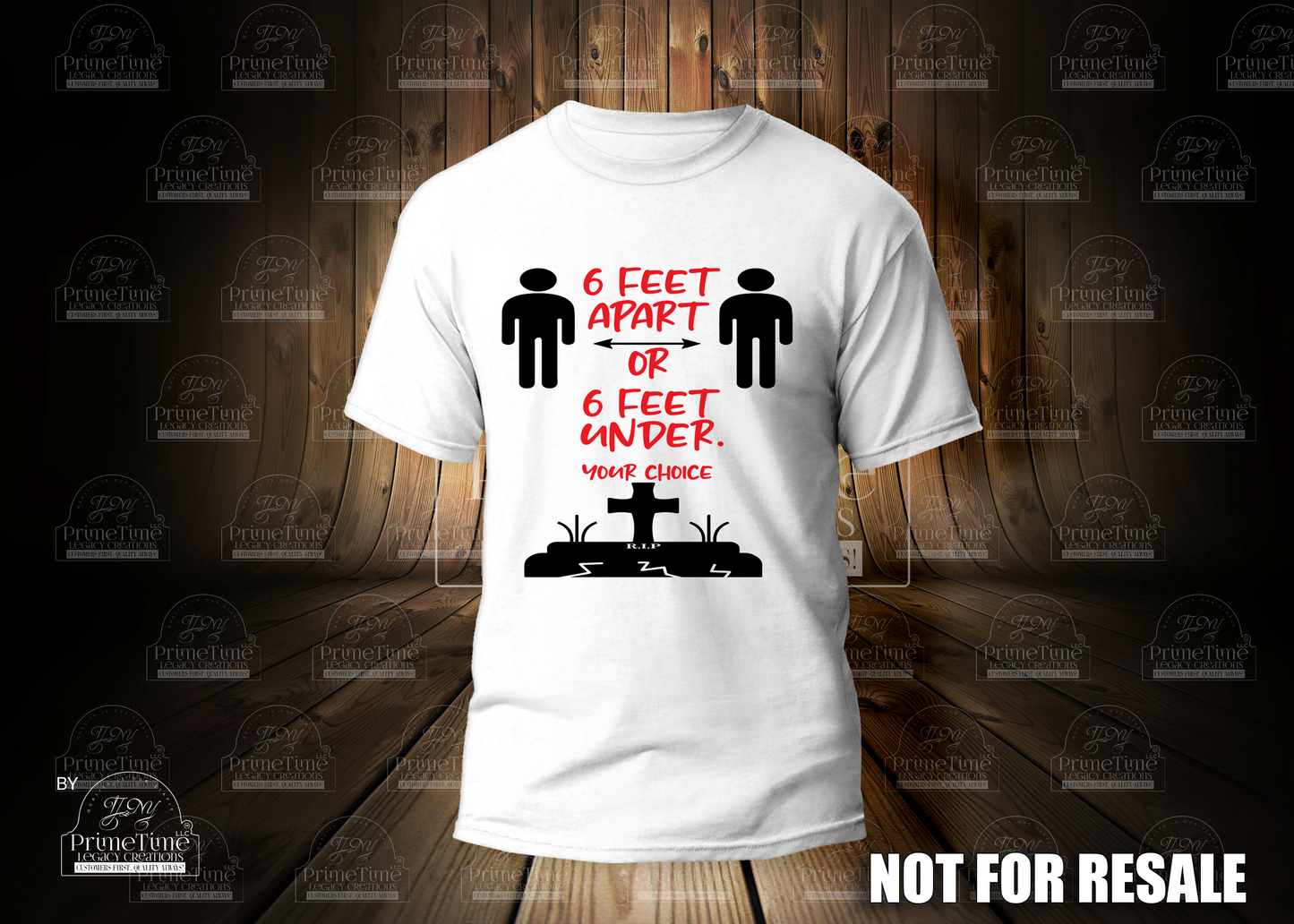 6 Feet Apart Or 6 Feet Under Your Choice Cool Funny Tshirt