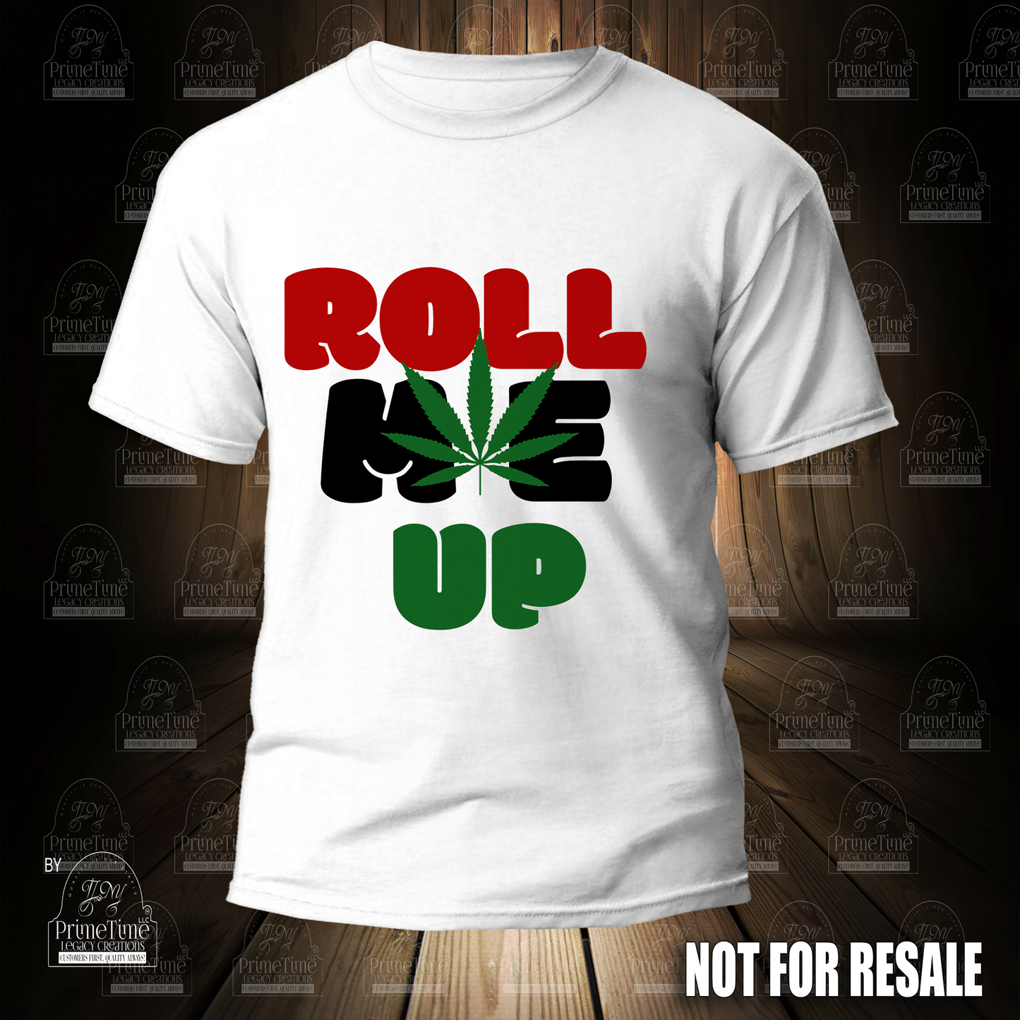 Roll Me Up Cool Funny Tshirt